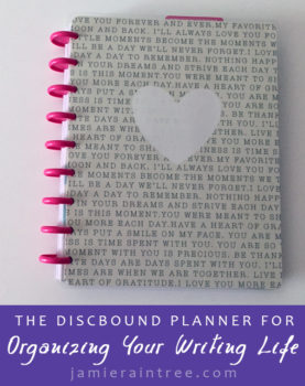 The Discbound Planner for Organizing Your Writing Life - Create 365 Happy Planner by Jamie Raintree | http://jamieraintree.com